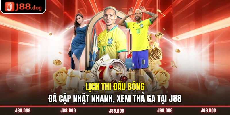 Lịch thi đấu bóng đá