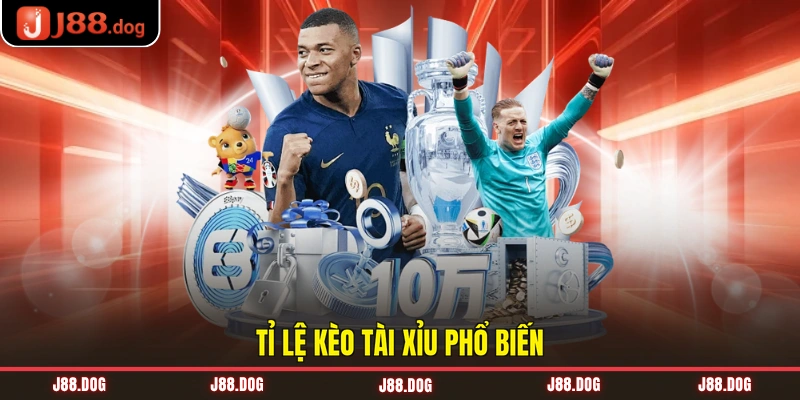 Tỉ lệ kèo tài xỉu phổ biến Tỉ lệ kèo tài xỉu phổ biến